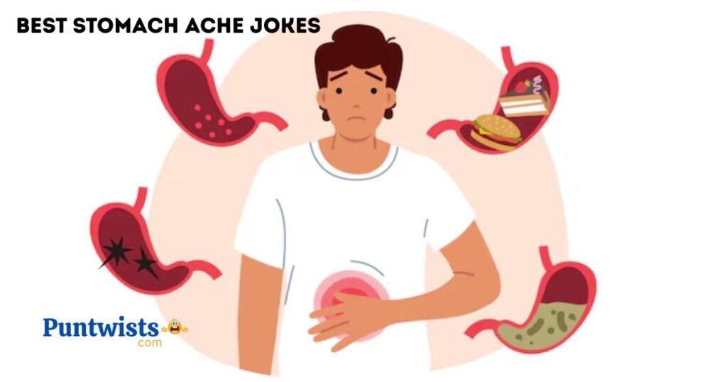 Best Stomach Ache Jokes