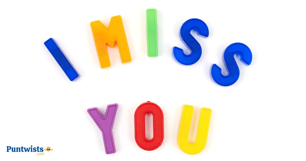 I Miss You Puns And Jokes