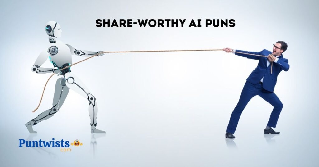 Share Worthy Ai Puns