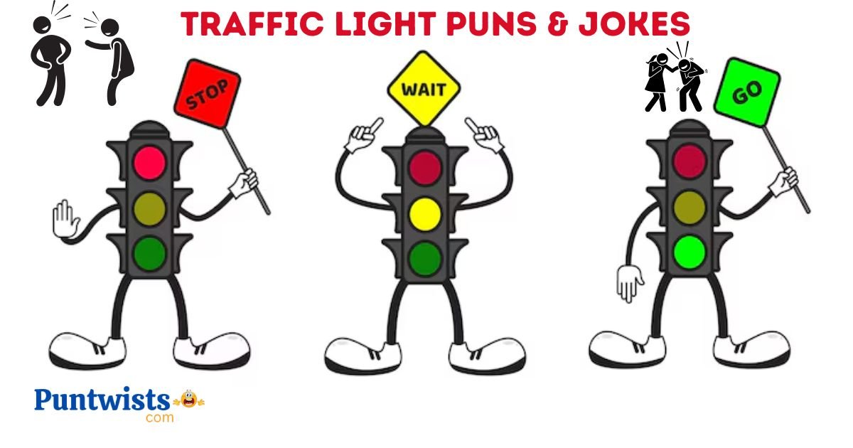 Traffic Light Puns And Jokes