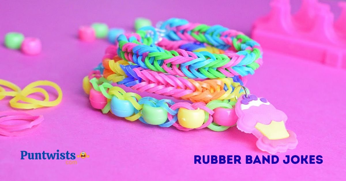 265+ Rubber Band Jokes (Funny & Creative) 2026! Puntwists.com