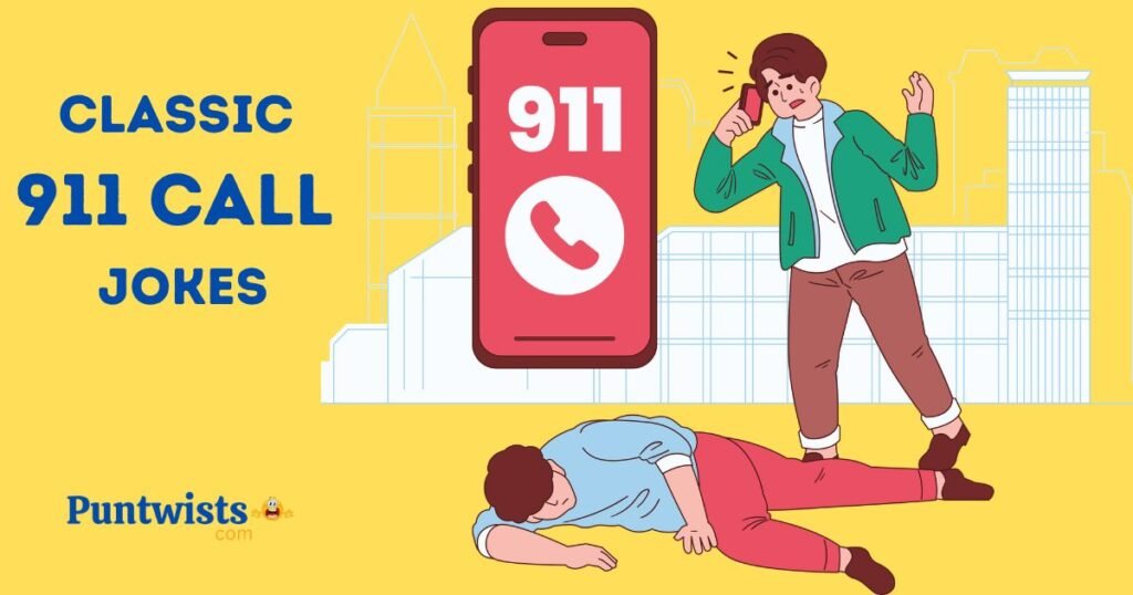 Classic 911 Call Jokes