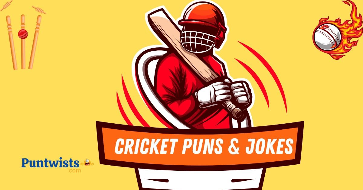 Cricket Puns And Jokes