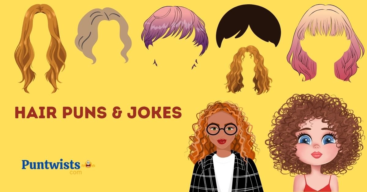 Hair Puns And Jokes