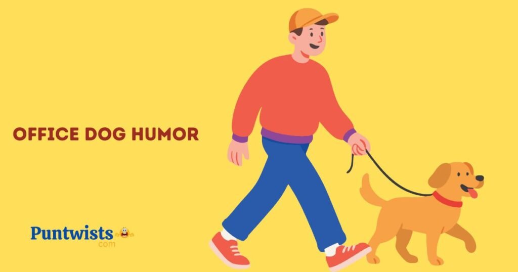 Office Dog Humor