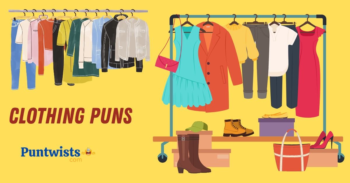 355+Clothing Puns: Short Cute One Liners for Vintage Clothing!