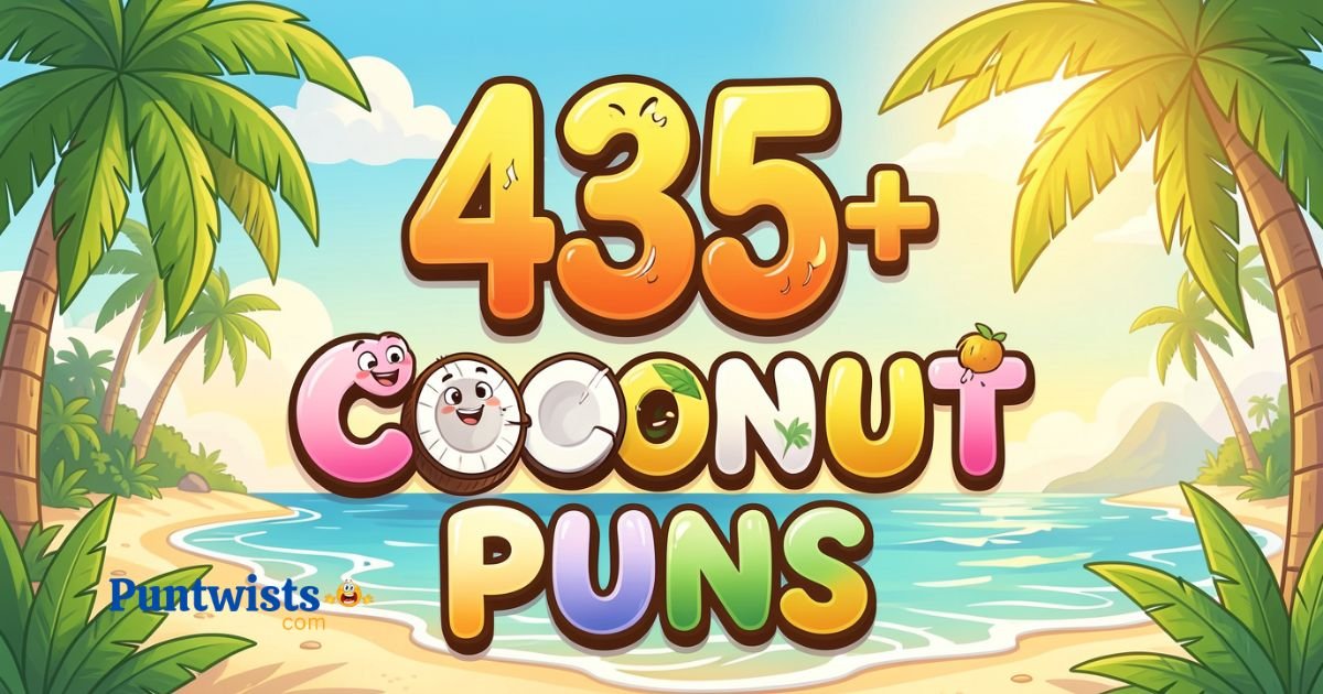 435+🌴🥥Coconut Puns That Will Crack You Up! 2026
