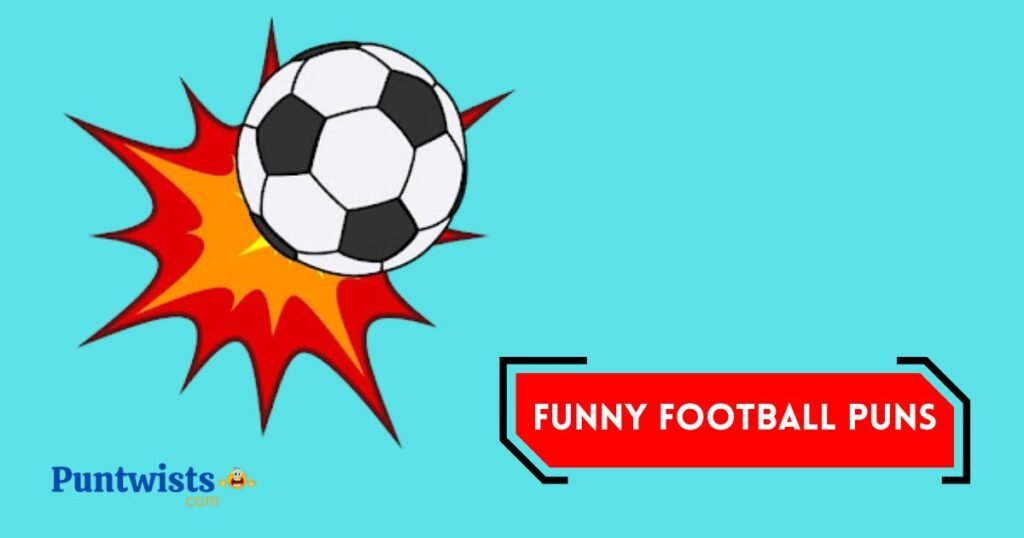 Funny Football Puns
