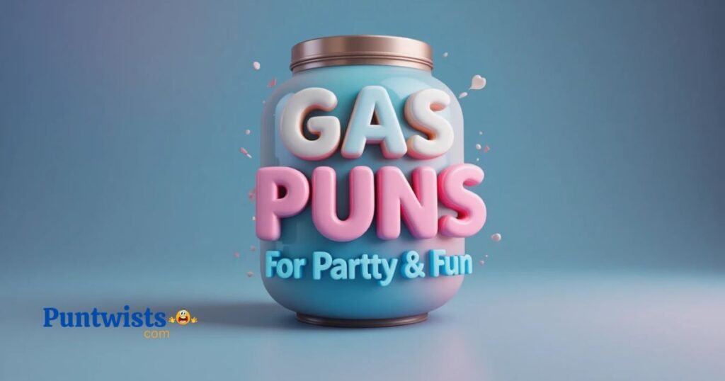 Gas Puns For Parties And Fun
