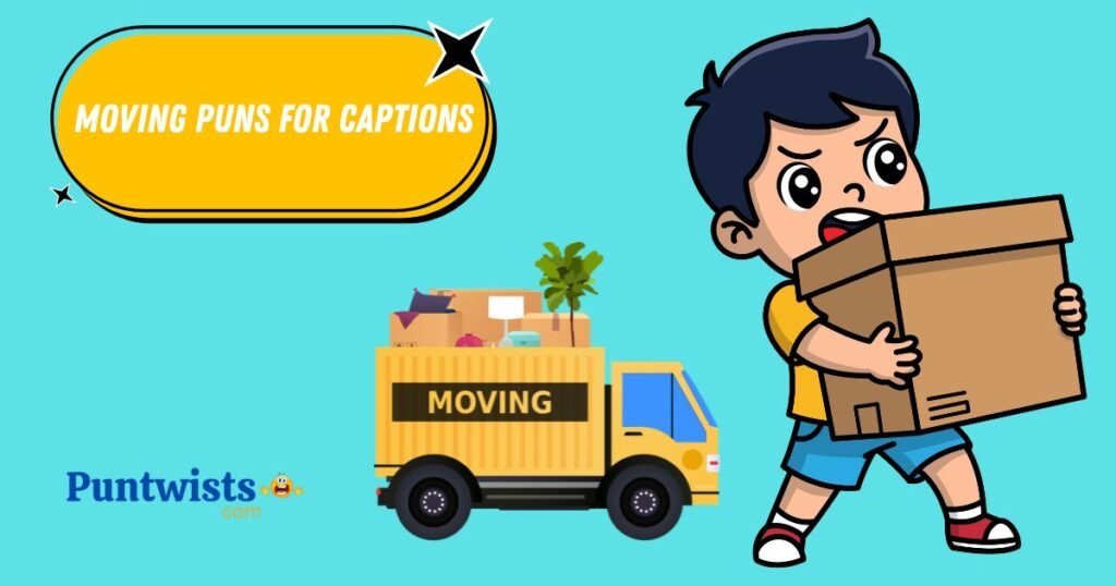 Moving Puns For Captions
