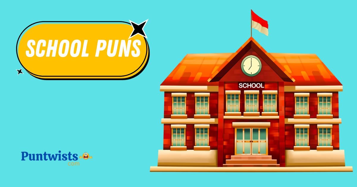 305+School Puns: Short One Liners For Students & Teachers!