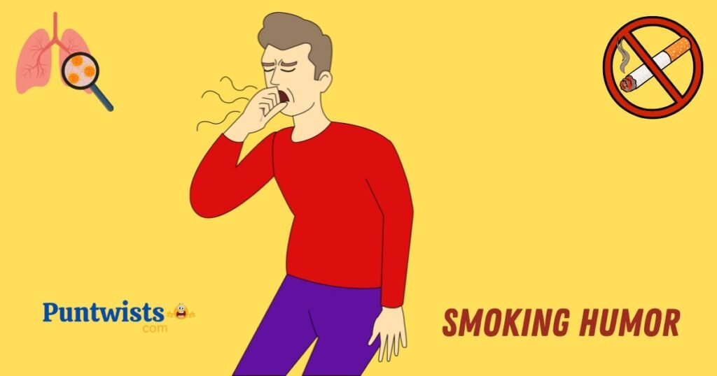 Smoking Humor