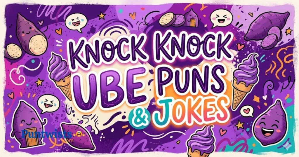 Knock Knock Ube Puns And Jokes