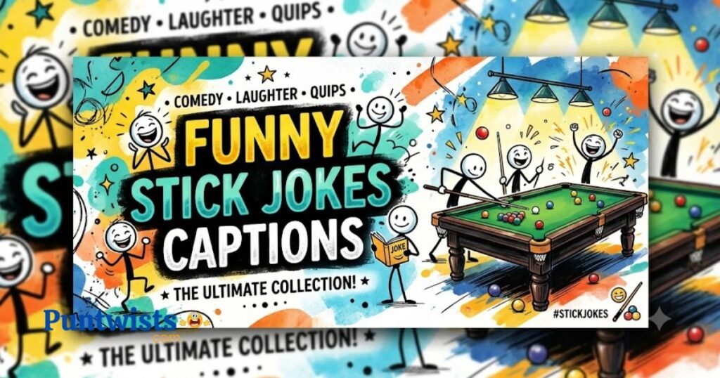 Funny Stick Jokes Captions